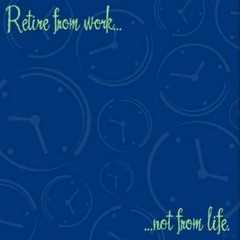 Time to relax - retirement